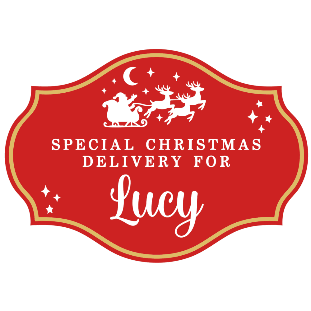 Red and gold personalised Christmas delivery label reading Special Christmas Delivery for Lucy with Santa sleigh
