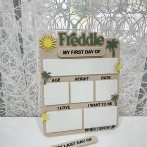 Acrylic board, sun theme, personalised, custom, handcrafted, first and last day of school keepsake.